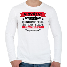 PRINTFASHION Vigyázat nyugdíjas - Férfi hosszú ujjú póló - Fehér férfi póló