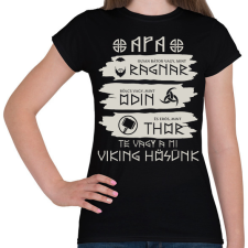 PRINTFASHION Viking apa - Női póló - Fekete női póló