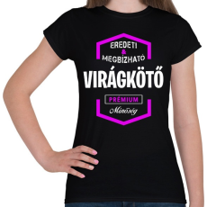 PRINTFASHION Virágkötő prémium minőség - Női póló - Fekete