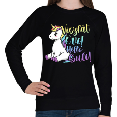 PRINTFASHION Viszlát ovi hello suli - Női pulóver - Fekete