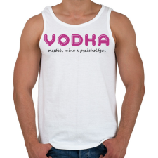 PRINTFASHION Vodka olcsóbb, mint a pszichológus - Férfi atléta - Fehér atléta, trikó