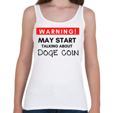 PRINTFASHION WARNING Doge Coin - Női atléta - Fehér női trikó