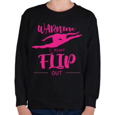 PRINTFASHION Warning - I might flip out - Gyerek pulóver - Fekete