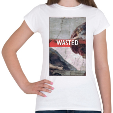 PRINTFASHION wasted - Női póló - Fehér