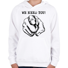 PRINTFASHION We need you -  kellesz nekünk - Gyerek kapucnis pulóver - Fehér gyerek pulóver, kardigán
