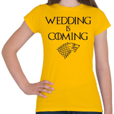 PRINTFASHION Wedding is coming  - Női póló - Sárga