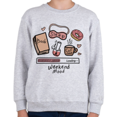 PRINTFASHION Weekend Mood Loading... - Gyerek pulóver - Sport szürke