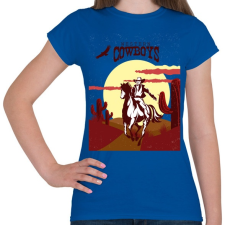 PRINTFASHION Western Cowboys - Női póló - Királykék női póló