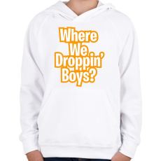 PRINTFASHION Where we droppin - Gyerek kapucnis pulóver - Fehér