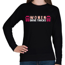 PRINTFASHION Women drive trucks - Női pulóver - Fekete