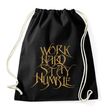 PRINTFASHION Work hard stay humble - Sportzsák, Tornazsák - Fekete tornazsák