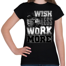 PRINTFASHION WORK MORE - Női póló - Fekete női póló