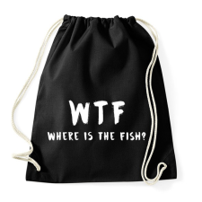 PRINTFASHION WTF hol van a hal? - Sportzsák, Tornazsák - Fekete tornazsák