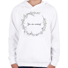 PRINTFASHION You are amazing - Gyerek kapucnis pulóver - Fehér gyerek pulóver, kardigán