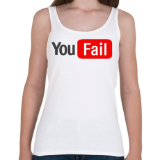 PRINTFASHION you fail - Női atléta - Fehér