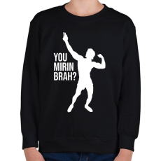 PRINTFASHION You Mirin Brah - Zyzz - Gyerek pulóver - Fekete