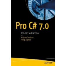  Pro C# 7 – Andrew Troelsen,Philip Japikse idegen nyelvű könyv