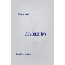Pro Pannónia Kiadói Alapítvány Ágyékkötény - Novellák és novellkák irodalom