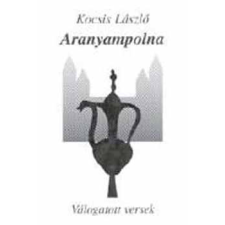 Pro Pannónia Kiadói Alapítvány Aranyampolna - Válogatott versek antikvárium - használt könyv