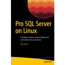  Pro SQL Server on Linux – Bob Ward idegen nyelvű könyv