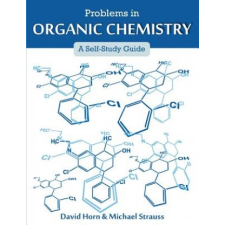  Problems in Organic Chemistry – Strauss,Michael (Earth Media,New York) idegen nyelvű könyv