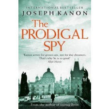 Prodigal Spy – Joseph Kanon idegen nyelvű könyv