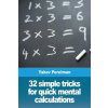 Prodinnova 32 simple tricks for quick mental calculations | YAKOV PERELMAN