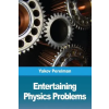 Prodinnova Entertaining physics problems | Yakov Perelman