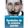 Prodinnova Symboles de la science sacrée – René Guénon (Puha kötésű)