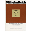 PROFILE BOOKS Mass Psychology of Fascism | Wilhelm Reich