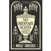 PROFILE BOOKS NO ORDINARY DEATHS | Molly Conisbee