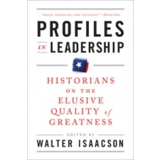  Profiles in Leadership – Walter Isaacson idegen nyelvű könyv