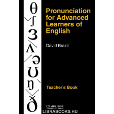  PRONUNCIATION FOR ADVANCED LEARN TG nyelvkönyv, szótár