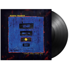 PROVOGUE Robin Trower - Come And Find Me (Vinyl LP (nagylemez)) rock / pop