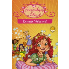 Prunella Bat KORONÁT VICKYNEK! - HERCEGNŐKÉPZŐ INTÉZET 1. gyermek- és ifjúsági könyv