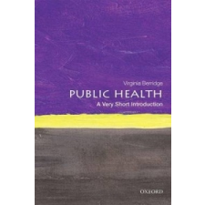 Public Health: A Very Short Introduction – Virginia Berridge idegen nyelvű könyv