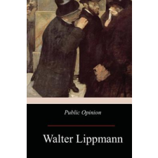  Public Opinion – Walter Lippmann idegen nyelvű könyv