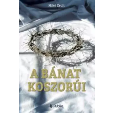Publio A bánat koszorúi egyéb e-könyv