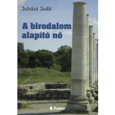 Publio A birodalom alapító nő egyéb e-könyv