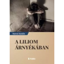 Publio A liliom árnyékában egyéb e-könyv