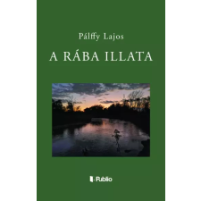 Publio A Rába illata egyéb e-könyv