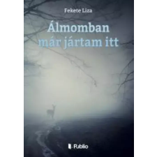 Publio Álmomban már jártam itt egyéb e-könyv
