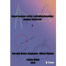 Publio Angol-magyar szótár reáltudományokhoz magyar kiejtéssel I. egyéb e-könyv