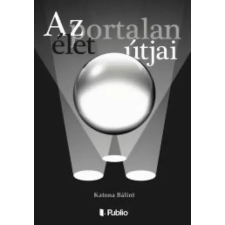 Publio Az élet portalan útjai egyéb e-könyv