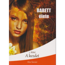 Publio Babett élete: A kezdet ezotéria