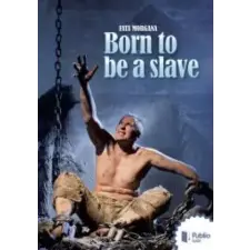 Publio Born to be a slave egyéb e-könyv