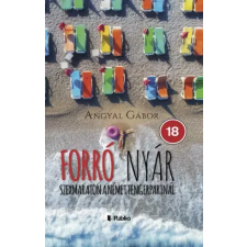 Publio Forró nyár: Szexmaraton a német tengerpartnál egyéb e-könyv