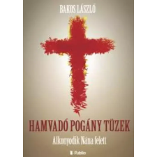 Publio Hamvadó pogány tüzek egyéb e-könyv