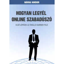 Publio Hogyan legyél online szabadúszó egyéb e-könyv