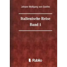 Publio Italienische Reise  -  Band 1 egyéb e-könyv